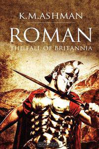 Roman - The Fall of Britannia
