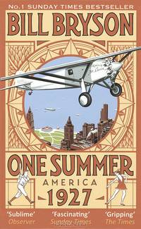 One Summer: America 1927