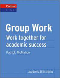 Academic Skills Series: Group Work