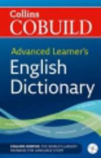 Collins Cobuild Advanced Learner's English Dictionary