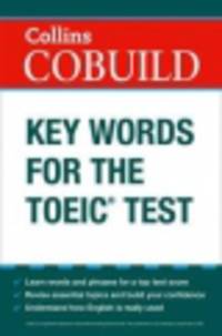 Collins Cobuild Key Words for the TOEIC Test