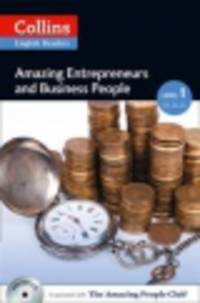 Amazing Entrepreneurs and Business People 1