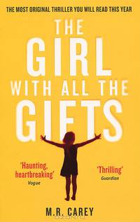 The Girl with All the Gifts