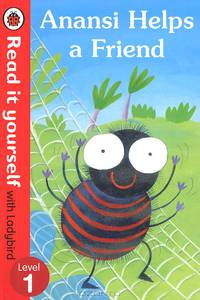Anansi Helps a Friend: Level 1
