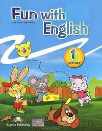 Fun with English 1. Pupil's Book. Учебник