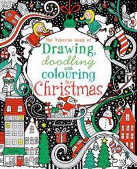 Drawing, Doodling & Colouring. Christmas