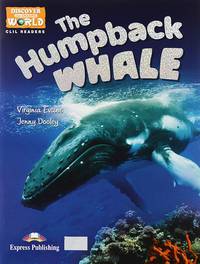 The Humpback Whale: Reader: Level B1