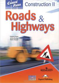 Career Paths: Construction II: Roads and Highways: Student