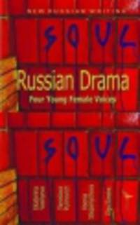 Russian Drama. Four Young Female Voices