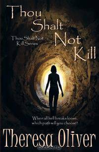 Thou Shalt Not Kill