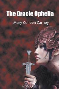 The Oracle Ophelia
