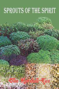 Sprouts of the Spirit