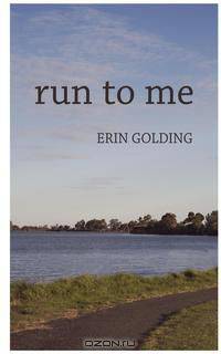 Run to Me