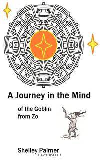 A Journey in the Mind of the Goblin from Zo