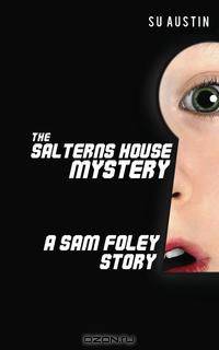 The Salterns House Mystery