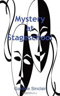 Mystery at Stageschool