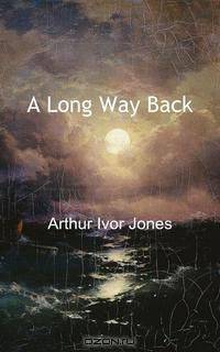 A Long Way Back