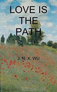 LOVE IS THE PATH