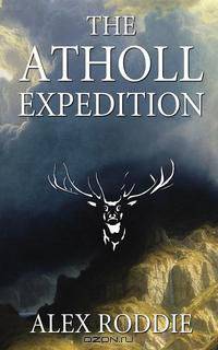 The Atholl Expedition