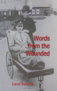 Words from the Wounded