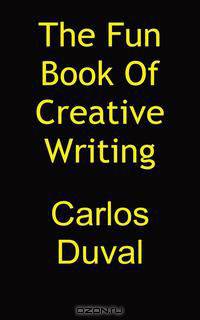 The Fun Book of Creative Writing