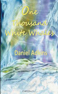 One Thousand White Whales