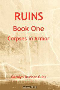 Ruins, Book One