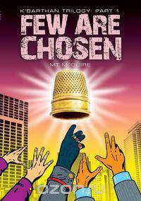Few Are Chosen