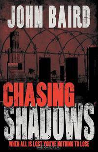 Chasing Shadows