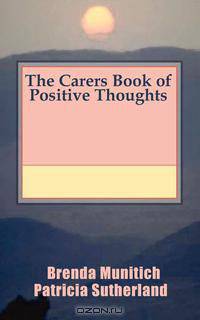 The Carers Book of Positive Thoughts