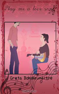 Play Me a Love Song