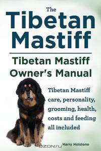 Tibetan Mastiff. Tibetan Mastiff Owner