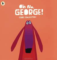 Oh No, George!