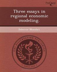 Three essays in regional economic modeling.