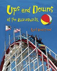Ups & Downs at the Boardwalk