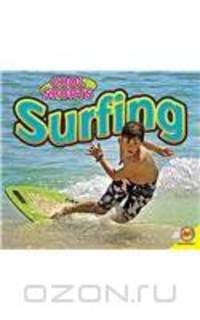 Surfing (Cool Sports (Av2))