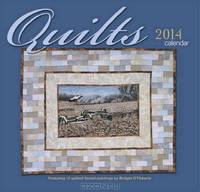 Quilts 2014 Calendar