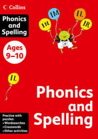 Collins Phonics and Spelling: Ages 9-10