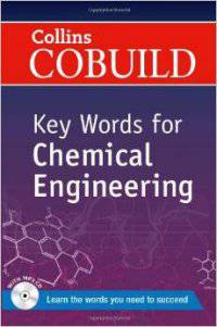 Collins Cobuild Key Words for Chemical Engineering (+ CD-ROM)