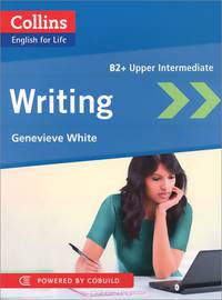 Writing B2 (Collins English for Life)