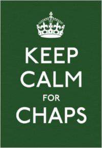 Keep Calm for Chaps
