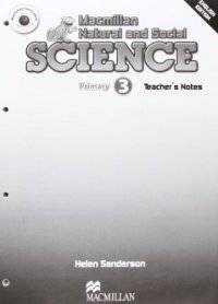 Macmillan Natural and Social Science 3 Teacher's Notes