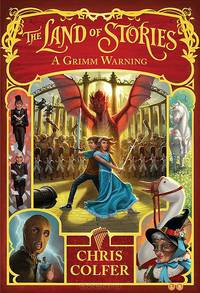 The Land of Stories: A Grimm Warning