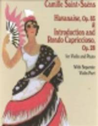 Havanaise and introduction and Rondo capriccioso for violin and piano