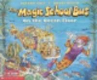 Magic School Bus on the Ocean Floor