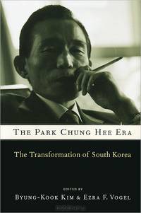 The Park Chung Hee Era: The Transformation of South Korea