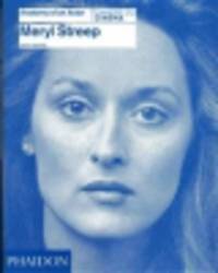 Meryl Streep. Anatomy of an Actor