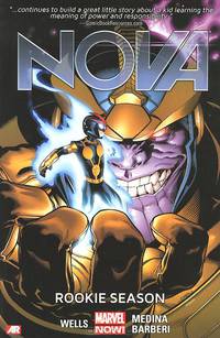Nova: Volume 2: Rookie Season