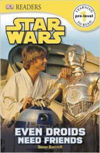 Star Wars Even Droids Need Friends (DK Readers Pre-Level 1)