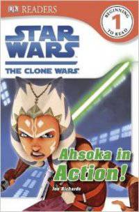Star Wars: The Clone Wars Ahsoka in Action! (Level 1)